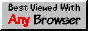 Viewable With Any Browser